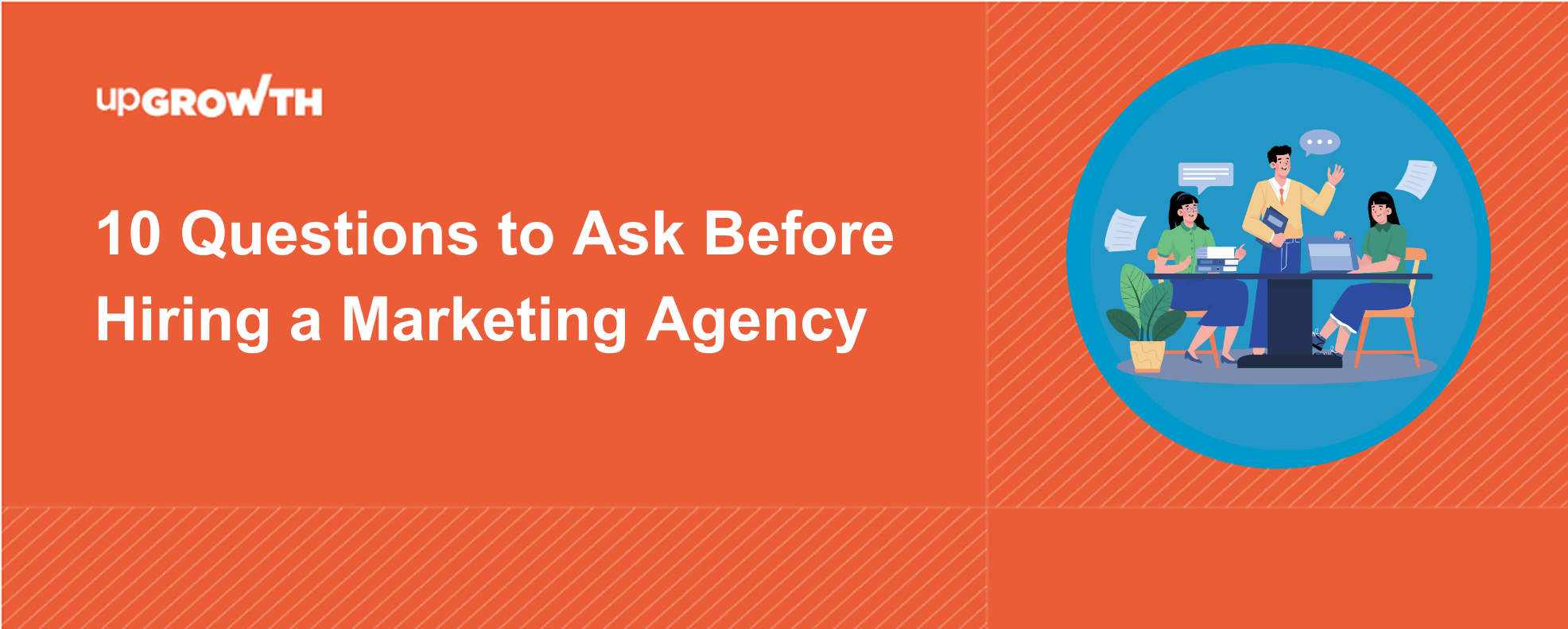 10 Questions to Ask Before Hiring a Performance Marketing Agency (2026 Checklist)