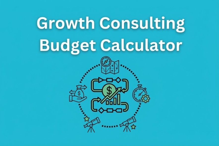 Growth Consulting Budget Calculator