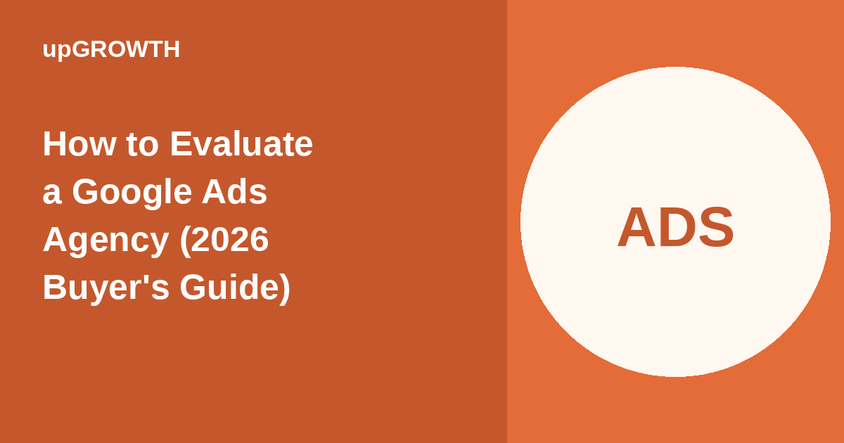How To Evaluate Google Ads Agency Featured