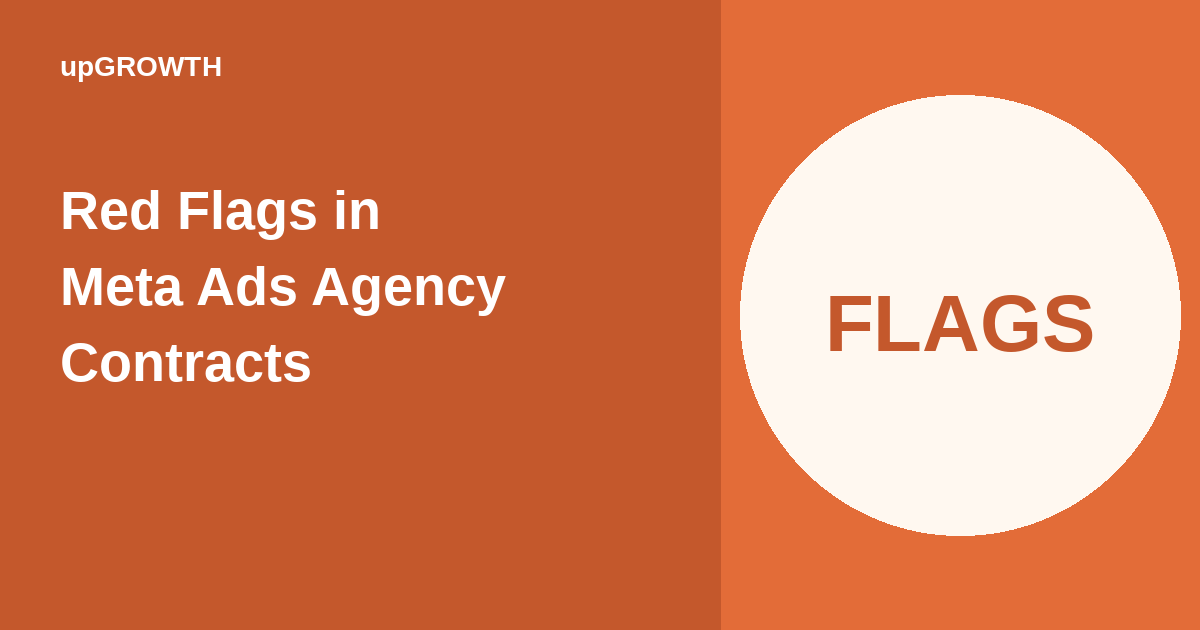 Red Flags Meta Ads Agency Contracts Featured