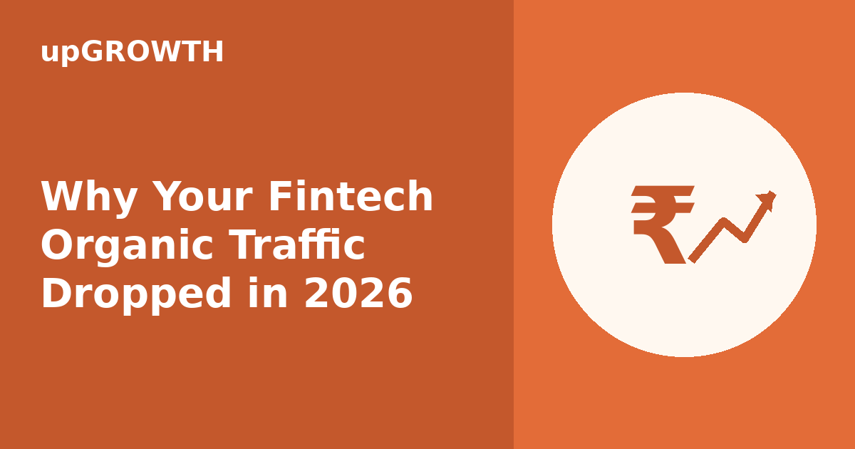 Fintech Organic Traffic Dropped 2026 Featured