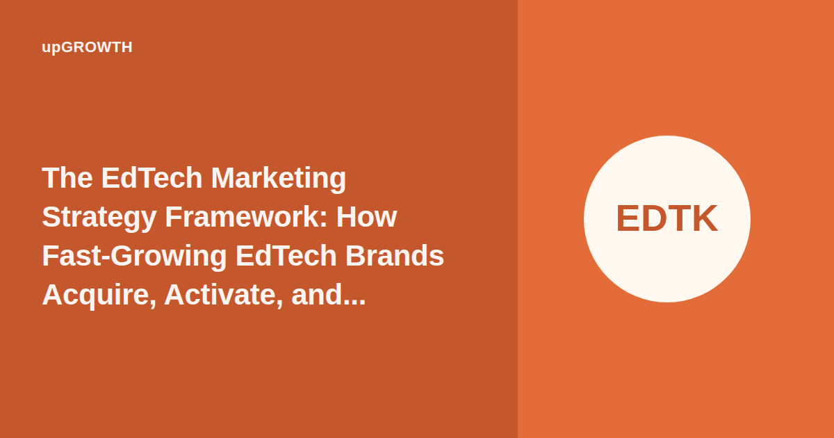 Edtech Marketing Strategy Framework Og