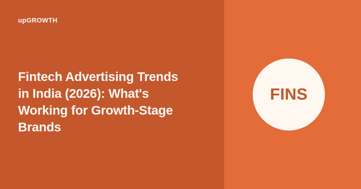 Fintech Advertising Trends India Og